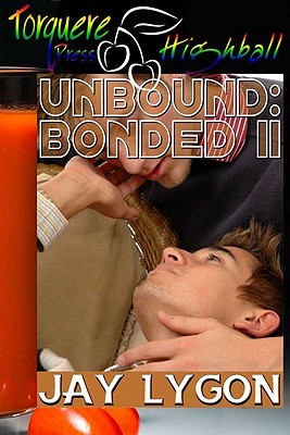 Unbound: Bonded II (Bonded, #4)