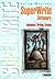 SuperWrite Dictionary by A. James Lemaster