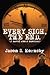 Every Sigh, The End by Jason S. Hornsby
