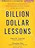 Billion Dollar Lessons by Paul B. Carroll