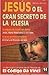 Jesús o el Gran Secreto de la Iglesia (Spanish Edition)