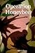 Operation Honeybee