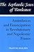 The Sephardic Jews of Bordeaux: Assimilation and Emancipation in Revolutionary and Napoleonic France (Judaic Studies Series)