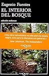 El interior del bosque by Eugenio Fuentes