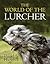 The World of the Lurcher by David Hancock