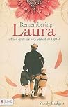 Remembering Laura...