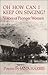 Oh How Can I Keep On Singing? by Jana Harris
