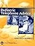 Pediatric Telephone Advice by Barton D. Schmitt MD