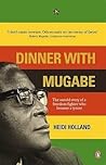 Dinner with Mugab...