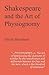 Shakespeare and the Art of Physiognomy