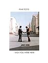 Pink Floyd - Wish You Were Here
