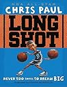 Long Shot by Chris  Paul