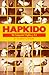 Hapkido the Integrated Fighting Art