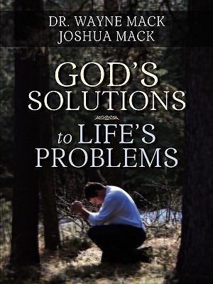 God's Solutions to Life's Problems