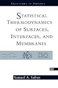 Statistical Thermodynamics Of Surfaces, Interfaces, And Membranes