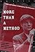 More than a Method: Trends and Traditions in Contemporary Film Performance (Contemporary Approaches to Film and Media Studies)
