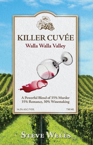 Killer Cuvee: Walla Walla Valley (Paperback)