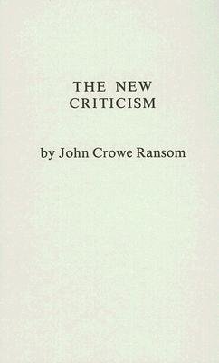 The New Criticism (Hardcover)