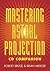 Mastering Astral Projection CD Companion