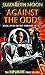 Against The Odds (The Serrano Legacy, #7)