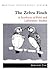 The Zebra Finch: A Synthesis of Field and Laboratory Studies (Oxford Ornithology Series)