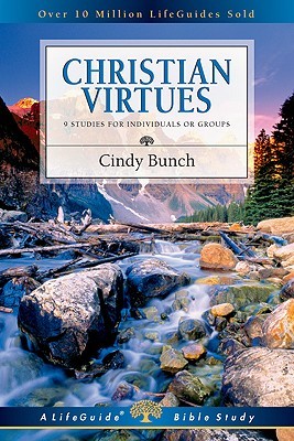 Christian Virtues (LifeGuide Bible Studies)