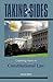 Taking Sides: Clashing Views in Constitutional Law (Taking Sides: Constitutional Law)