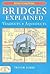 Bridges Explained: Viaducts, Aqueducts