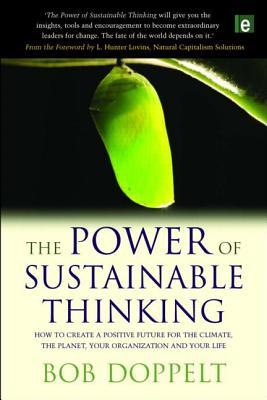 The Power of Sustainable Thinking (Paperback)