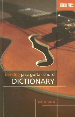 Berklee Jazz Guitar Chord Dictionary | Guitar TAB Book with Essential Jazz Chord Voicings for Students and Adult Learners |Complete Guide to 7th Chords Guide Tones Triads and Modern Fretboard Mastery (Paperback)