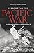 Refighting The Pacific War: An Alternative History Of World War II