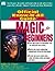 Magic for Beginners (Fell's Official Know-It-All Guides)