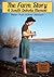 The Farm Story: A South Dakota Memoir (color)