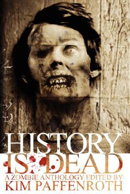 History is Dead (Paperback)