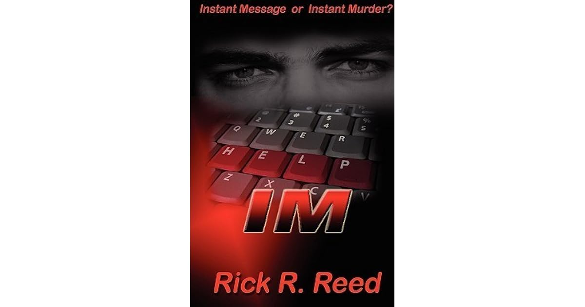 IM by Rick R. Reed