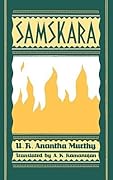 Samskara: A Rite for a Dead Man