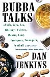 Bubba Talks by Dan Jenkins