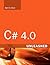 C# 4.0 Unleashed by Bart De Smet