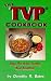 The TVP Cookbook: Using the...