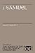 1 Samuel (The Forms of the Old Testament Literature (FOTL))