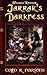 Jarrak's Darkness (Wizards'...