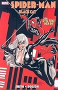 Spider-Man/Black Cat : The Evil That Men Do