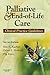 Palliative and End-of-Life Care: Clinical Practice Guidelines