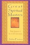 Great Spiritual Masters: Their Answers to Six of Life's Questions Great Spiritual Masters: Their Answers to Six of Life's Questions