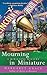 Mourning In Miniature (Mini...