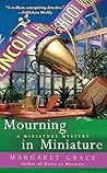 Mourning In Miniature