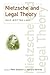 Nietzsche and Legal Theory by Peter Goodrich
