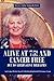 ALIVE AT 75! AND CANCER FRE...
