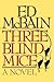 Three Blind Mice