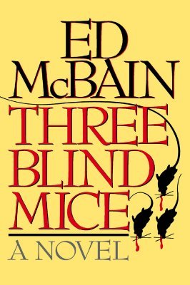Three Blind Mice (Hardcover)